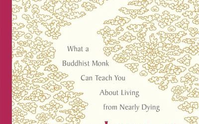 In Love with the World: A Monk’s Journey Through the Bardos of Living and Dying | Yongey Mingyur Rinpoche
